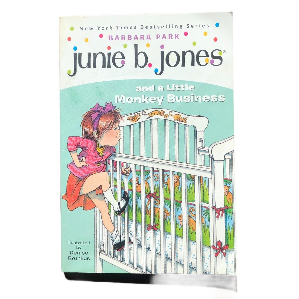 junie b. jones and a Little Monkey Business- Barbara Park
